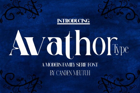 Avathor Type: The Bold Serif Font for Modern Brands