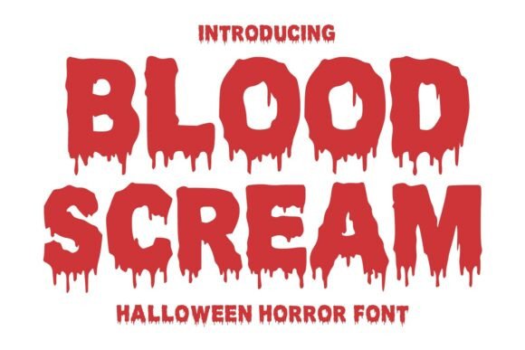 Blood Scream: A Typeface for Your Darkest Designs