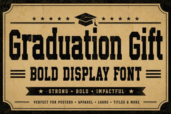 Graduation Gift: A Typeface for Milestones