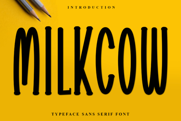Milkcow: A Typeface for Festive and Whimsical Designs