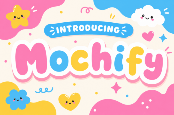 Mochify: The Bubbly Display Font for Joyful Brands