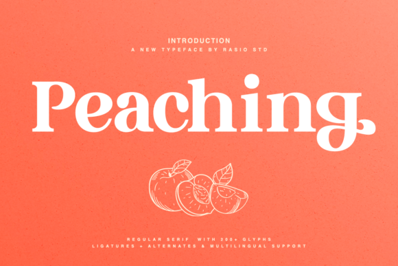 Peaching: The Sweet Serif for Modern, Warm Design