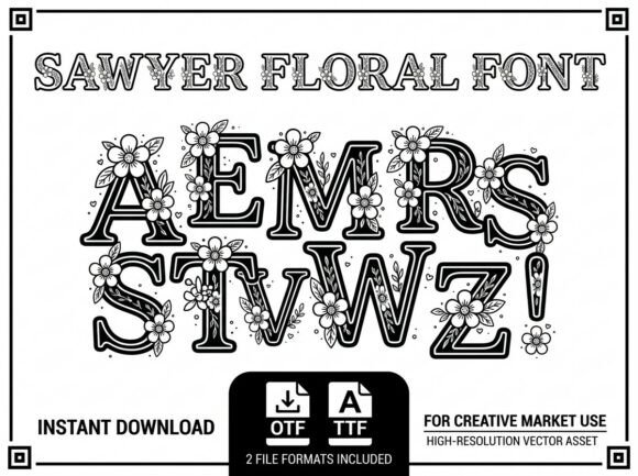 Sawyer Floral Font: A Designer’s Guide to Botanical Elegance